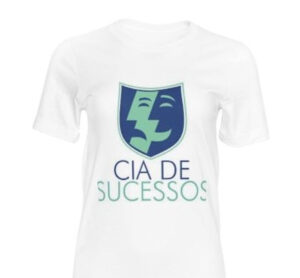Camiseta - Cia de Sucessos