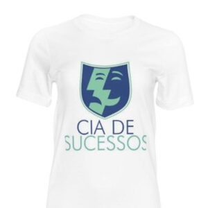 Camiseta - Cia de Sucessos